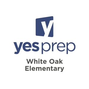 YES Prep White Oak Elementary YES Prep White Oak Elementary